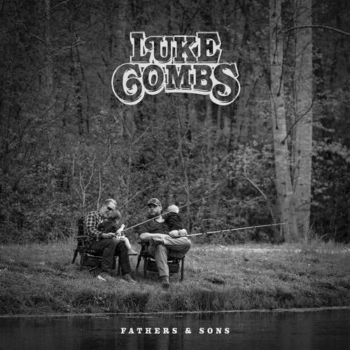 LUKE COMBS / ルーク・コムズ / FATHERS & SONS