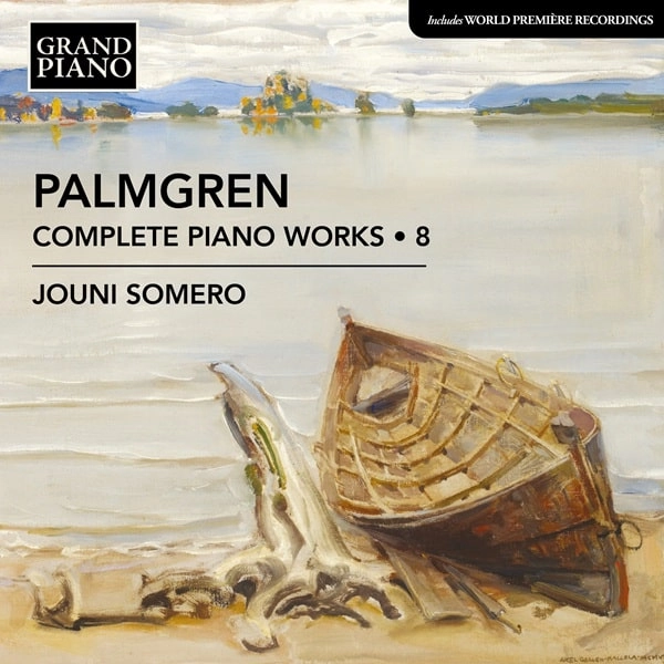 JOUNI SOMERO / ヨウニ・ソメロ / PALMGREN:COMPLETE PIANO WORKS VOL.8