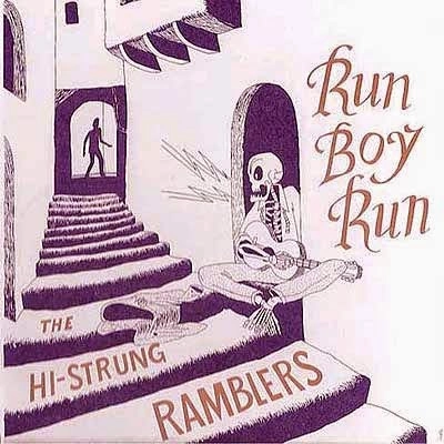 HI-STRUNG RAMBLERS / RUN BOY RUN