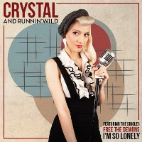 CRYSTAL & RUNNIN' WILD / CRYSTAL & RUNNIN' WILD