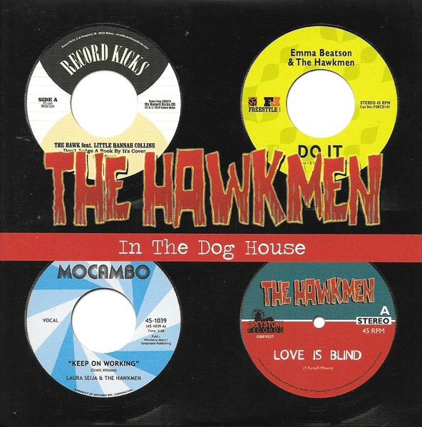 HAWKMEN / IN THE DOG HOUSE