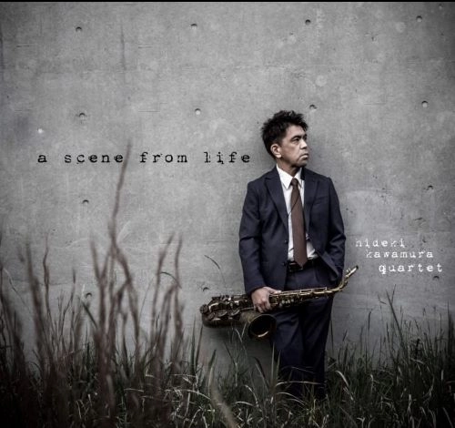 HIDEKI KAWAMURA / 河村英樹 / ア･シーン･フロム･ライフ / SCENE FROM LIFE