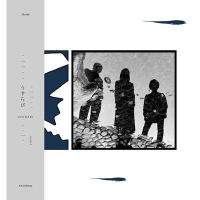 USURABI / うすらび / CHITA