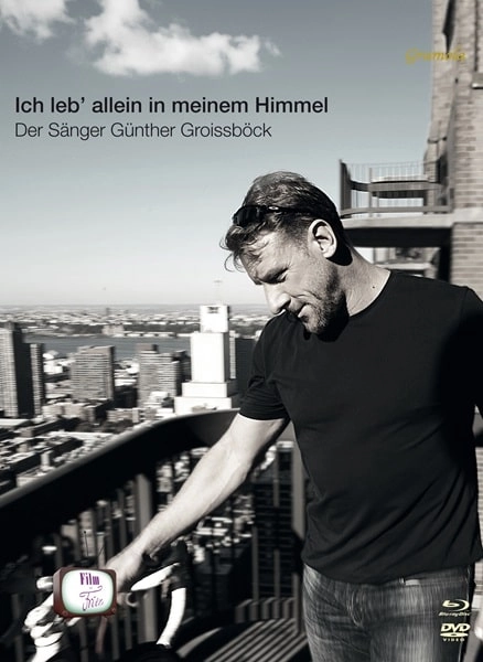 GUNTHER GROISSBOCK / ギュンター・グロイスベック / DOCUMENTARY ICH LEB' ALLEIN IN MEINEM HIMMEL(BD+DVD)
