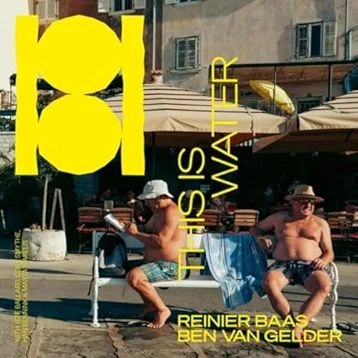 BEN VAN GELDER / ベン・ヴァン・ゲルダー / THIS IS WATER (LP)