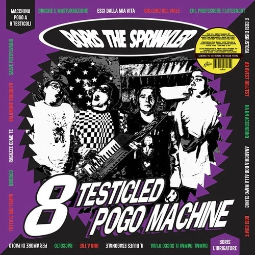 BORIS THE SPRINKLER / 8 TESTICLED POGO MACHINE (LP) / 8 TESTICLED POGO MACHINE (LP) 
