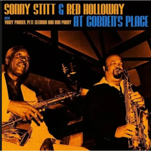 SONNY STITT & RED HOLLOWAY / ソニー・スティット・アンド・レッド・ホロウェイ / LIVE AT COBDEN'S PLACE 1981 (ORANGE VINYL) / LIVE AT COBDEN'S PLACE 1981