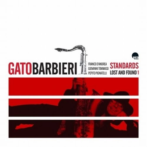 GATO BARBIERI / ガトー・バルビエリ / STANDARDS-LOST AND FOUND 1