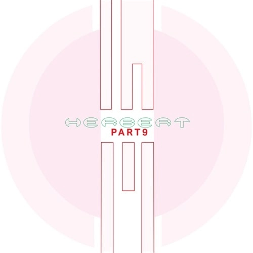 HERBERT / ハーバート / PART 9