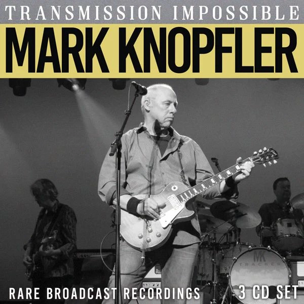 MARK KNOPFLER / マーク・ノップラー / TRANSMISSION IMPOSSIBLE (3CD)
