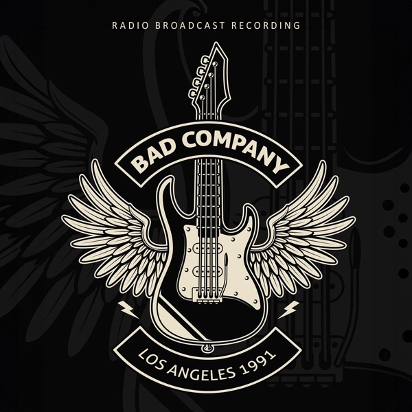 BAD COMPANY / バッド・カンパニー / LOS ANGELES 1991 (CD)