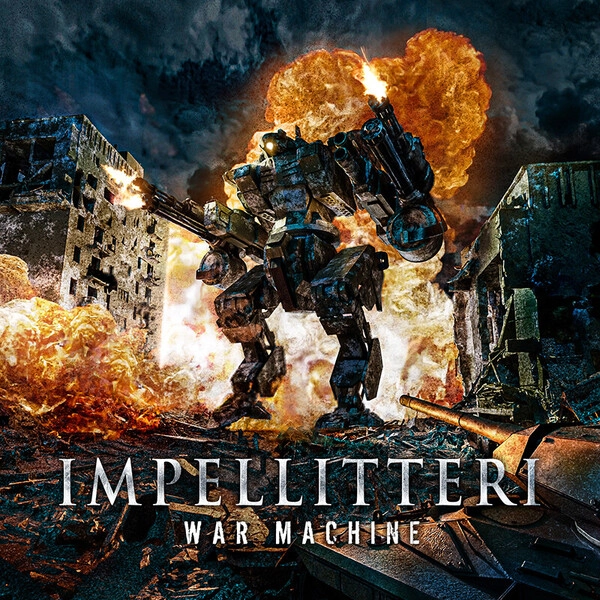 IMPELLITTERI / インペリテリ / WAR MACHINE / ウォー･マシーン ～デラックス･エディション