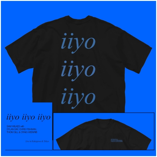 SAM WILKES / サム・ウィルクス / iiyo iiyo iiyo（CD & T-SHIRTS SET XL） / iiyo iiyo iiyo(CD & T-SHIRTS SET XL)