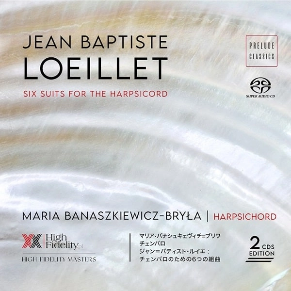 MARIA BANASZKIEWICZ-BRYLA / マリア・バナシュキェヴィチ=ブリワ / LOEILLET:SIX SUITS FOR THE HARPSICHORD