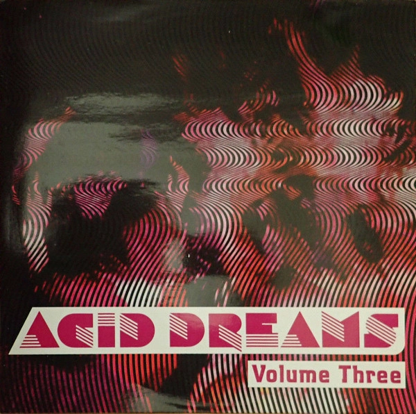 V.A. / ACID DREAMS VOLUME THREE