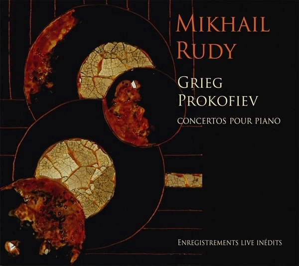 MICHAEL RUDY / ミハイル・ルディ / GRIEG:PIANO CONCERTO/PROKOFIEV: PIANO CONCERTO NO.2