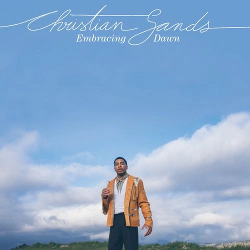 CHRISTIAN SANDS / クリスチャン・サンズ / EMBRACING DAWN (LP)