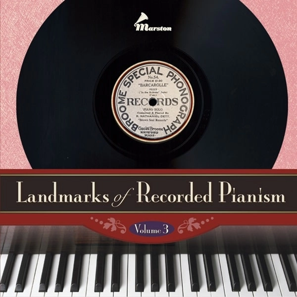 VARIOUS ARTISTS (CLASSIC) / オムニバス (CLASSIC) / LANDMARKS OF RECORDED PIANISM VOL.3