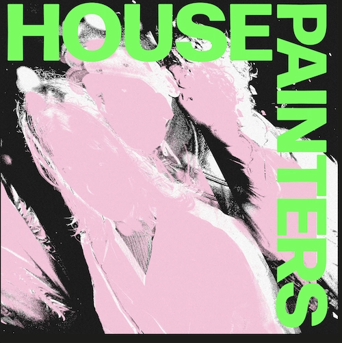 HOUSEPAINTERS  / HOUSEPAINTERS / HOUSEPAINTERS 