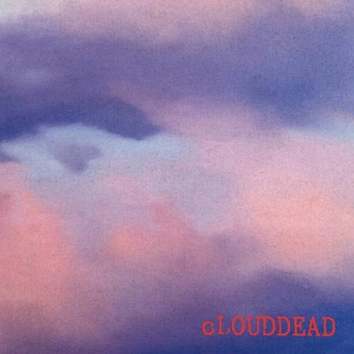 CLOUDDEAD / CLOUDDEAD (3LP)
