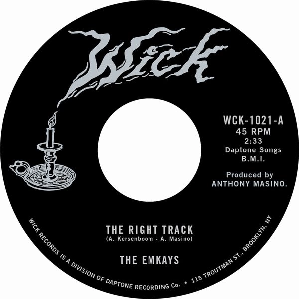 EMKAYS / THE RIGHT TRACK B/W MAKE IT TRUE