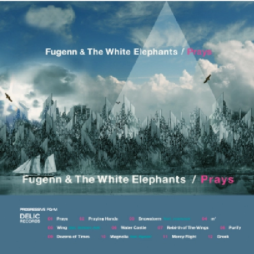 FUGENN & THE WHITE ELEPHANTS / Prays 