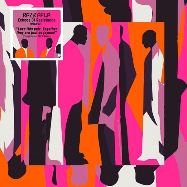 RAZ & AFLA / ラズ & アフラ / ECHOES OF RESISTANCE