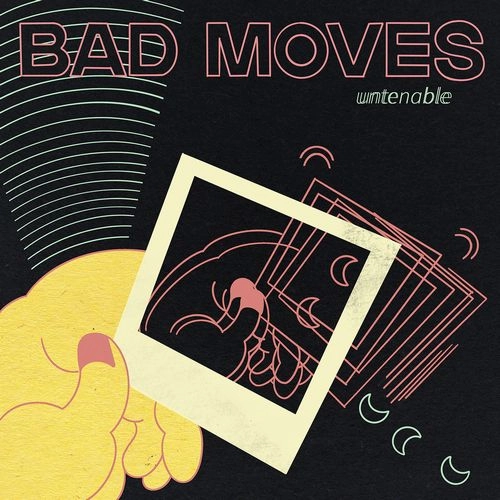 BAD MOVES / バッド・ムーヴス / UNTENABLE (COLOURED LP)