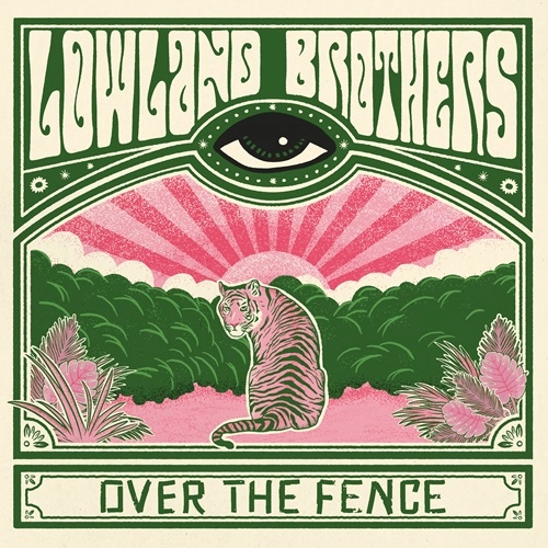 LOWLAND BROTHERS / OVER THE FENCE