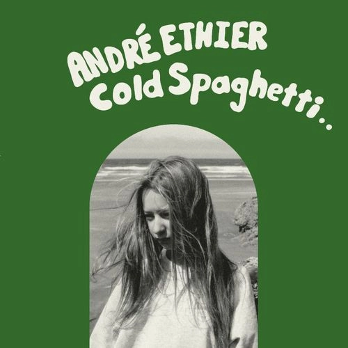 ANDRE ETHIER / COLD SPAGHETTI (LP)