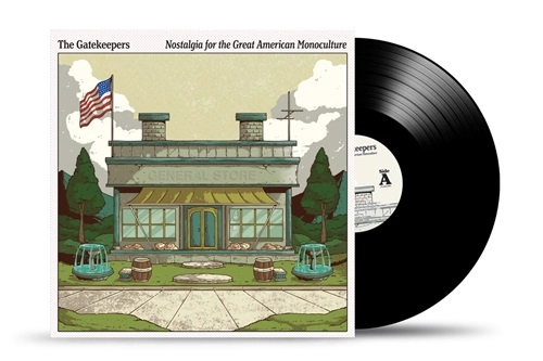 GATEKEEPERS (PROG: US) / THE GATEKEEPERS (PROG: US) / NOSTALGIA FOR THE GREAT AMERICAN MONOCULTURE: LIMITED VINYL
