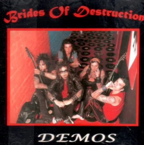 BRIDES OF DESTRUCTION / ブライズ・オブ・デストラクション / DEMOS
