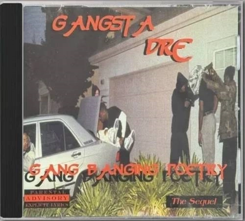 GANGSTA DRE / GANG BANGING POETRY (THE SEQUEL) (CD)