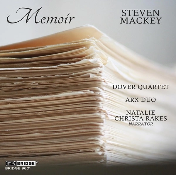 DOVER QUARTET / ドーヴァー弦楽四重奏団 / STEVEN MACKEY:MEMOIR