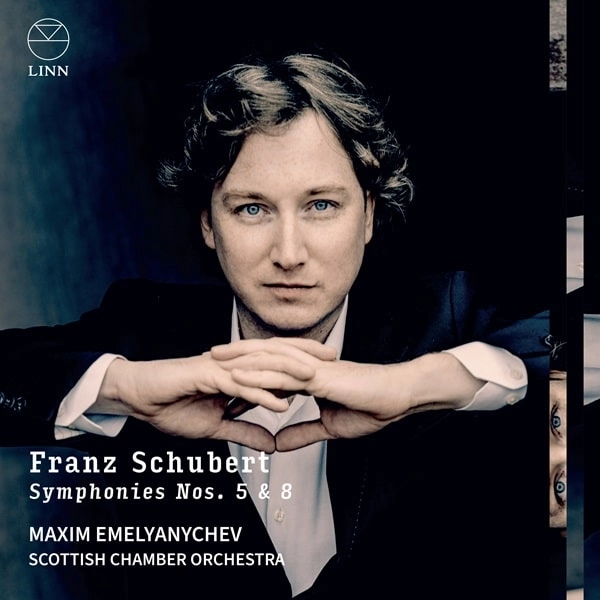 MAXIM EMELYANYCHEV / マクシム・エメリャニチェフ / SCHUBERT:SYMPHONY NO.5&8