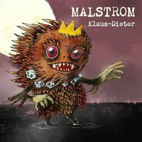 MALSTROM / KLAUS-DIETER