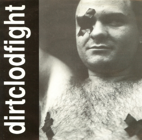 DIRTCLODFIGHT / THE RODENT INCIDENT
