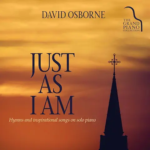 DAVID OSBORNE / デビッド・オズボーン / JUST AS I AM