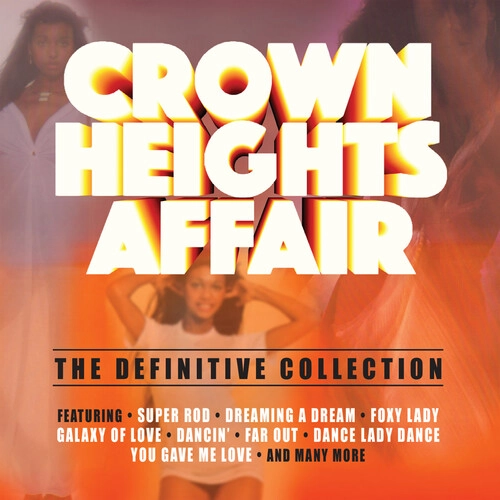 CROWN HEIGHTS AFFAIR / クラウン・ハイツ・アフェアー / DEFINITIVE COLLECTION