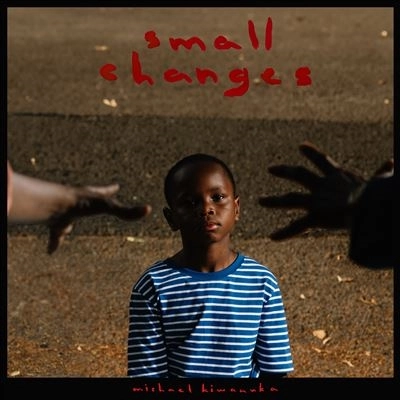 MICHAEL KIWANUKA / マイケル・キワヌーカ / SMALL CHANGES