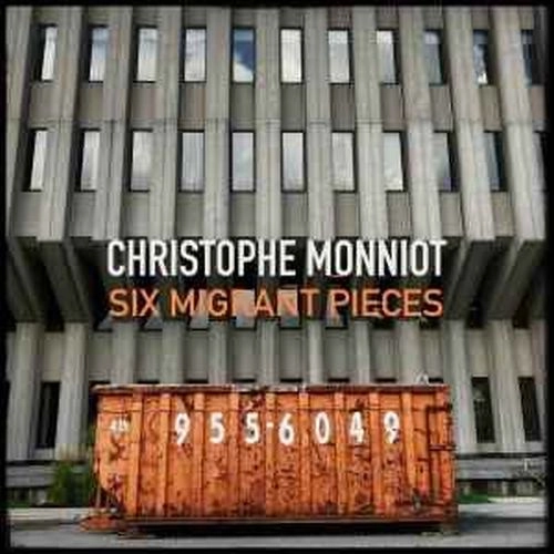 CHRISTOPHE MONNIOT / クリストフ・モニオ / SIX MIGRANTS PIECES