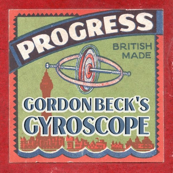 GORDON BECK / ゴードン・ベック / PROGRESS