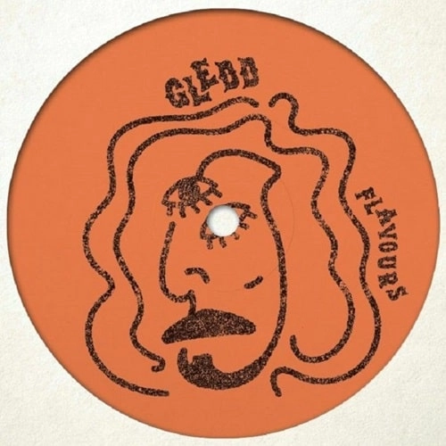 GLEDD / FLAVOURS (12")