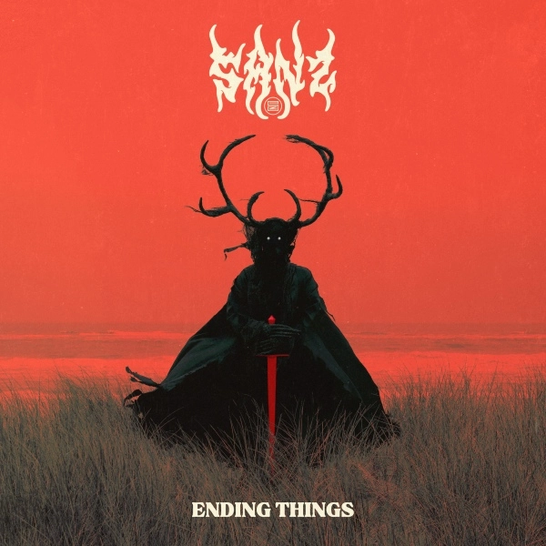 SANZ (METAL) / ENDING THINGS (VINYL)