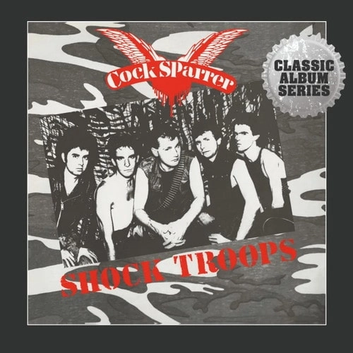 COCK SPARRER / コック・スパラー / PS, EXPANDED CD EDITION / SHOCK TROOPS, EXPANDED CD EDITION