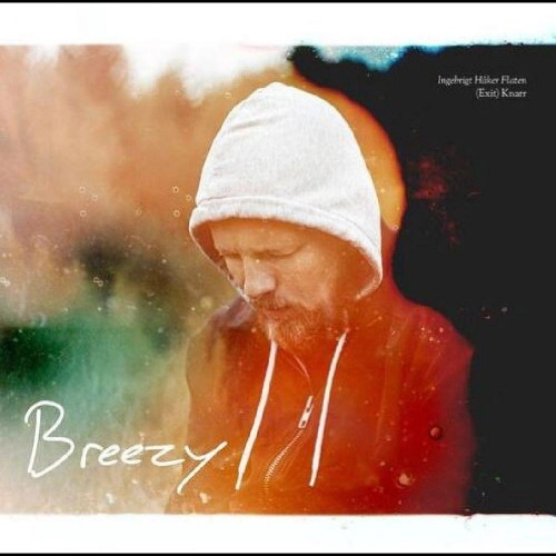 INGEBRIGT HAKER FLATEN / インゲブリクト・ホーケル・フラーテン / BREEZY (LP)