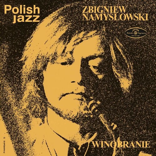 ZBIGNIEW NAMYSTOWSKI / WINOBRANIE (SACD)
