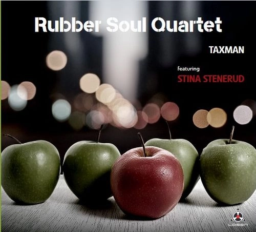 RUBBER SOUL QUARTET / ラバー・ソウル・カルテット / TAXMAN