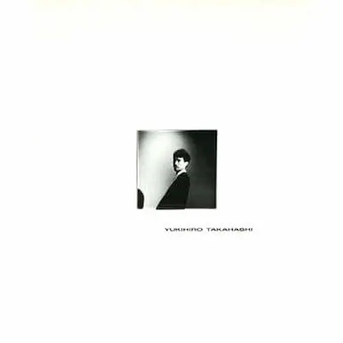 YUKIHIRO TAKAHASHI / 高橋幸宏 (高橋ユキヒロ) / 高橋幸宏ジャパンツアー1985