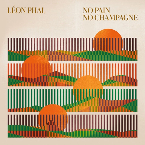 LEON PHAL / レオン・ファル / NO PAIN NO CHAMPAGNE (EP)